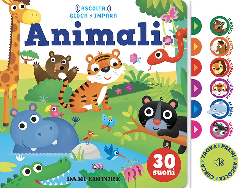 Animali. Ascolta gioca e impara