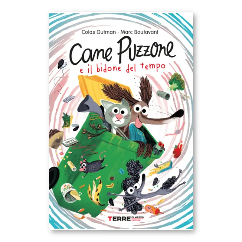Libro Cane Puzzone e il bidone del tempo - ITA