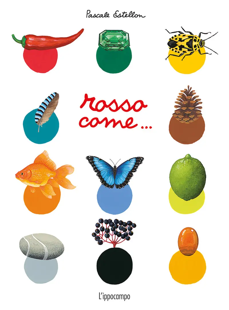 Rosso Come.... Ediz. Illustrata